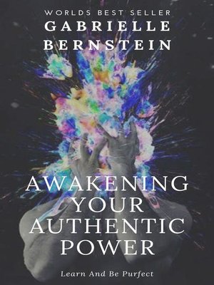 cover image of Awakening Your Authentic Power